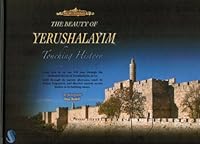 The Beauty of Yerushalayim (Touching History, 1) B0041SLQO6 Book Cover