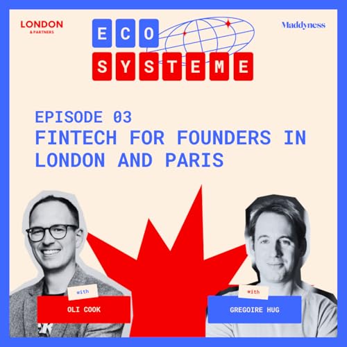 ECOSYSTEME - Fintech for founders in London and Paris (ENG)