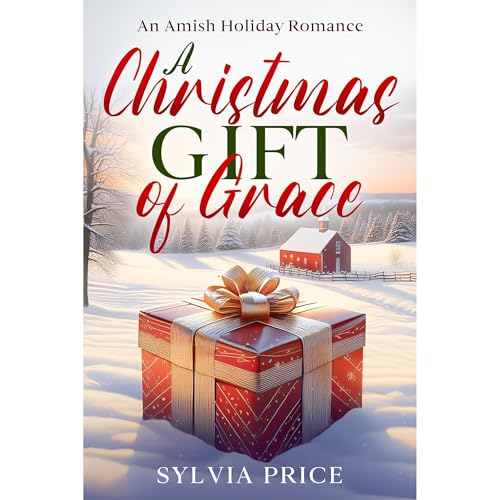 A Christmas Gift of Grace by Sylvia Price episode artwork