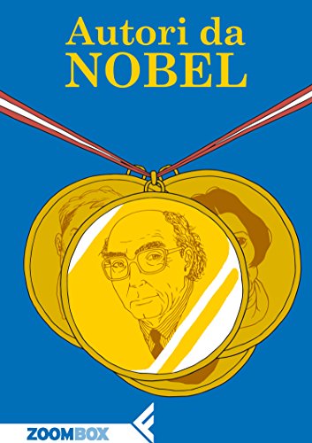 Autori da Nobel Autori da Nobel