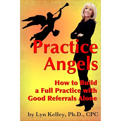 Practice Angels (Authored by Lyn Kelley) episode artwork