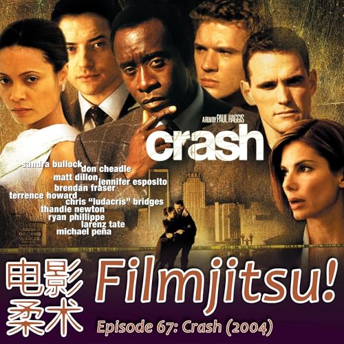 Episode 67: Crash and Bottom Five Stereotypes