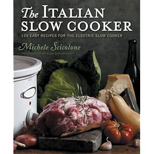 The Italian Slow Cooker Paperback – Illustrated, January 7, 2010