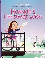 Hannah's Christmas Wish: Based on a true story 9619520440 Book Cover