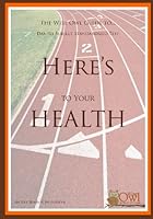 The Wise Owl Guide to... Dantes Subject Standardized Test (DSST) Here's to Your HEALTH 1440462704 Book Cover