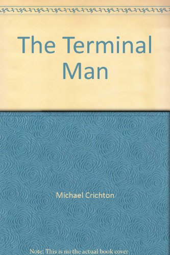 The Terminal Man