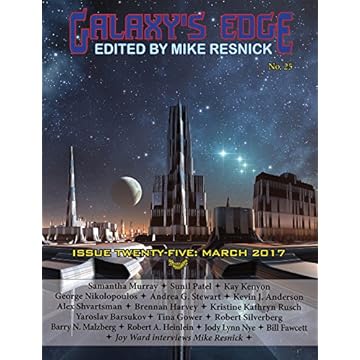 Galaxy’s Edge Magazine: Issue 25, March 2017 (Galaxy's Edge) (English Edition)