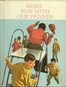 Unknown Binding More Fun with Our Friends Book