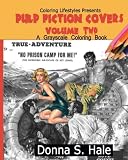 Pulp Fiction Covers (Grayscale Coloring Book, Band 2)