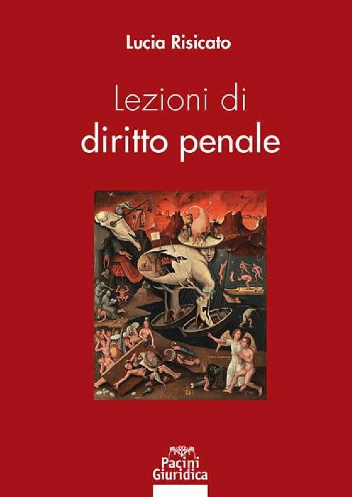Lezioni Di Diritto Penale - 4