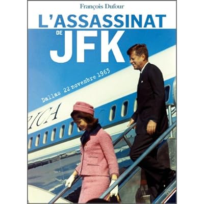 L'assassinat de JFK