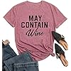 May Contain Wine T Shirt Alcohol Shirts Womens Letter Print Tops Funny Drinking Shirt Casual Short Sleeve Graphic Tees Top (Pink, S)
