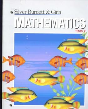Unknown Binding Silver Burdett & Ginn Mathematics Tests 2 second grade (Mathematics, Tests 2) Book