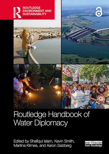 Routledge Handbook of Water Diplomacy (Routledge Environment and Sustainability Handbooks) (English Edition)