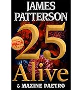 25 Alive (A Women's Murder Club Thriller, 25)