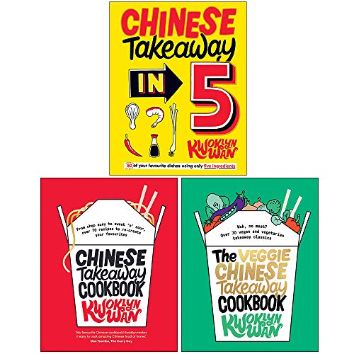 Kwoklyn Wan Collection 3 Books Set (Chinese Takeaway In 5, Chinese Takeaway Cookbook, The Veggie Chinese Takeaway Cookbook)
