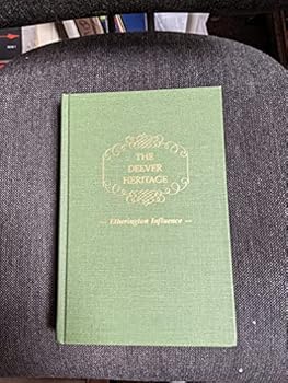 Unknown Binding The Deever heritage: Etherington influence, with Bonebrake, Morgan, Wilkin, and other related lines Book