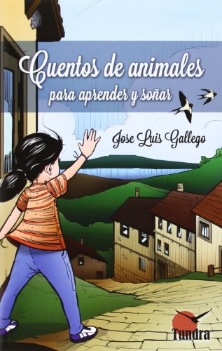 Cuentos de animales para aprender y soñar