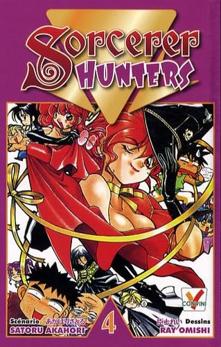 Sorcerer Hunter — Tome 4