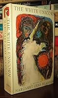 The white unicorn;: A novel B0007E1ZWQ Book Cover