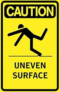Caution Uneven Surface Sign 5