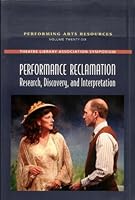 Performance Reclamation: Research, Discovery, and Interpretation 0932610226 Book Cover