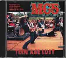 Mc5 - Teen Age Lust - Amazon.com Music