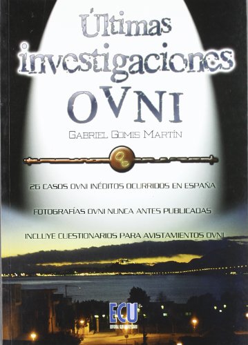 Portada de Últimas investigaciones OVNI