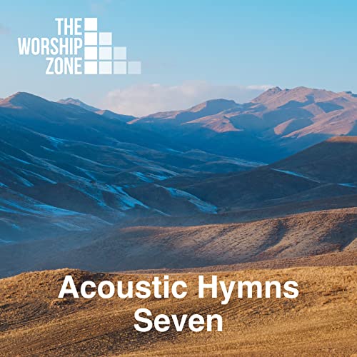 Play Acoustic Hymns 7 by The Worship Zone on Amazon Music