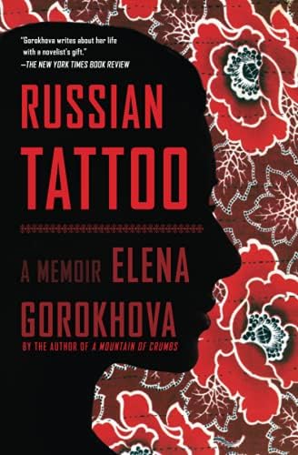Russian Tattoo: A Memoir