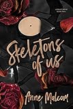 Skeletons of Us (Unquiet Mind Book 2)