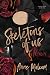 Skeletons of Us (Unquiet Mind Book 2)