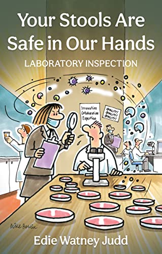Your Stools Are Safe in Our Hands: Laboratory Inspection