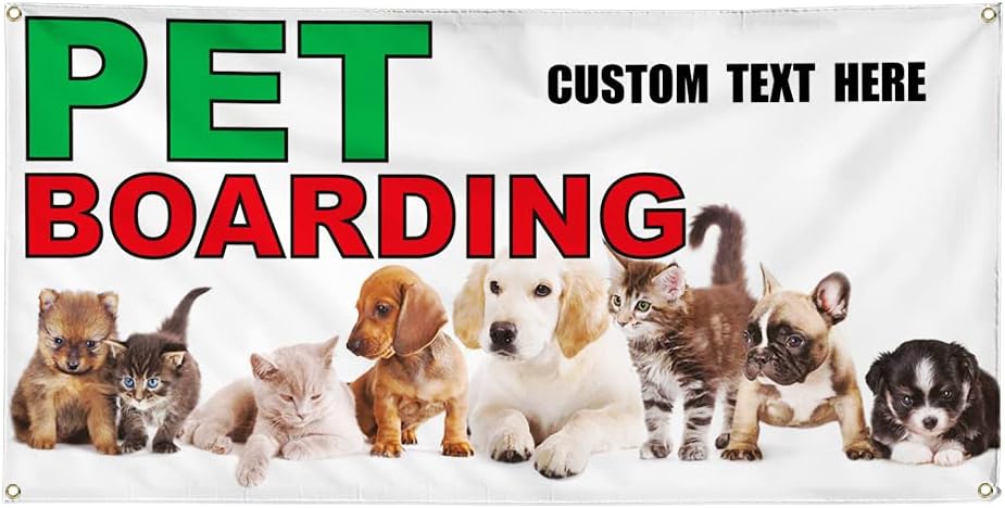 Vinyl Banner Multiple Sizes Pet Boarding A Outdoor Advertising Printing Business Outdoor Weatherproof Industrial Yard Signs 4 Grommets 24x36Inches