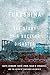 Fukushima: The Story of a Nuclear Disaster