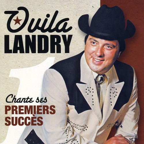 Chante Ses Premiers Succes [Audio CD] Ovila Landry