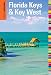 Insiders' Guide® to Florida Keys & Key West (Insiders' Guide Series)