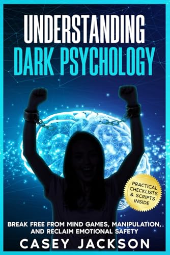Understanding Dark Psychology