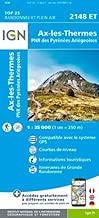 Download IGN AX-Les-Thermes/PNR des Pyrénées-Ariégeoises - Carte topographique PDF