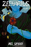 Zepharius: Volume 2 1798514451 Book Cover