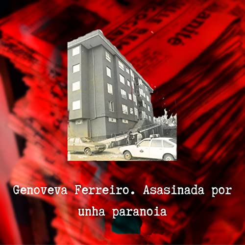 Page de couverture de Genoveva Ferreiro. Asasinada por unha paranoia