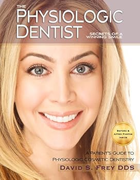Paperback The Physiologic Dentist Book