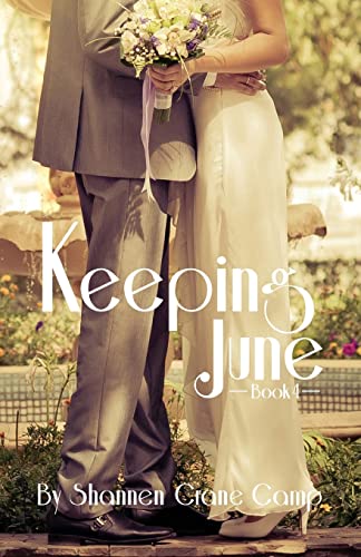 Keeping June (The June Series)