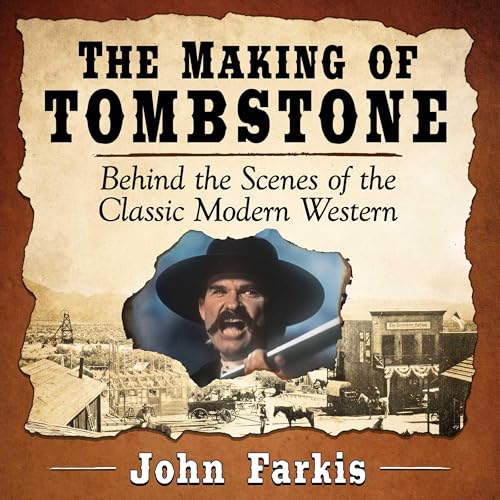 The Making of Tombstone | John Farkis episode artwork