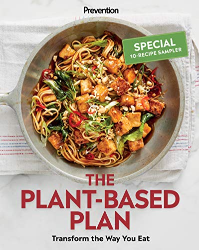 Prevention The Plant-Based Plan Free 10-Recipe Sampler: Transform the Way You Eat