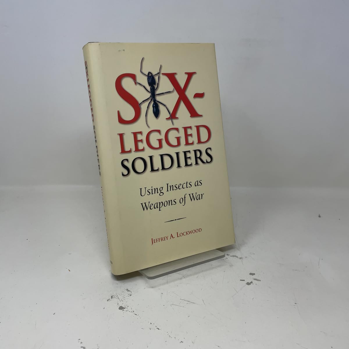 Buy Six-Legged Soldiers: Using Insects as Weapons of War — BookShops.in