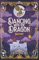 Dancing With The Dragon: Amethyst (Twelve) 1733407162 Book Cover