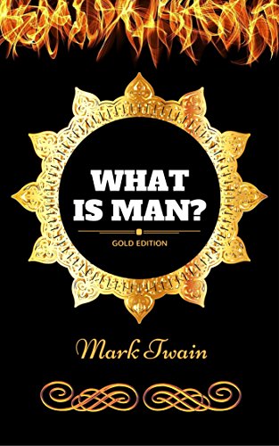 Amazon Co Jp What Is Man By Mark Twain Illustrated English Edition 電子書籍 Mark Twain Kindleストア