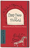 Deep Fried and Pickled (The Rachael O'Brien Chronicles Book 1)