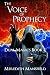 The Voice of Prophecy (Dual Magics Book 2)